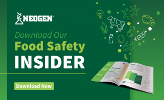 We Are Back with a New Edition of the Neogen sup reg sup Food Safety Insider